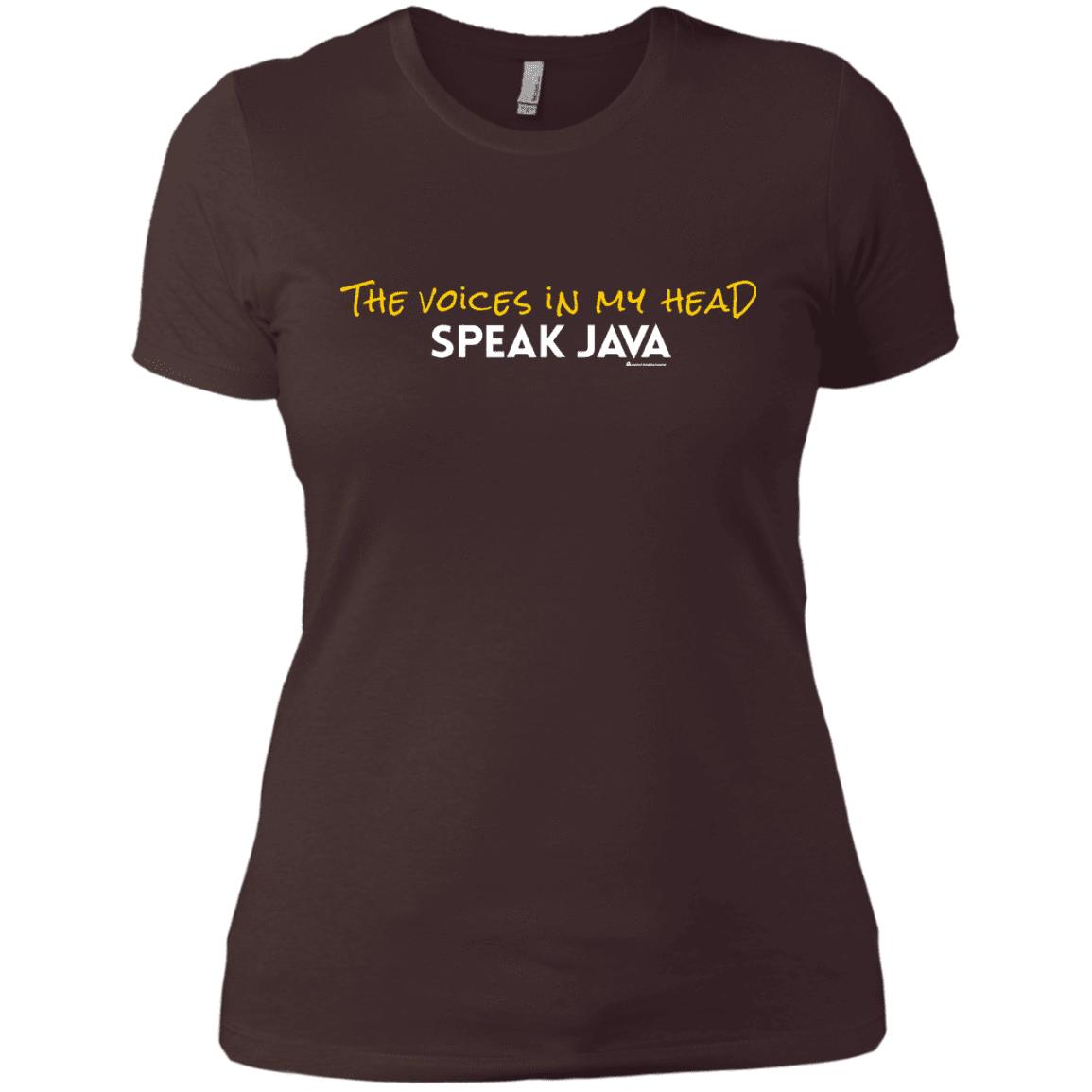 T-Shirts Dark Chocolate / X-Small The Voices In My Head Speak Java Women's Premium T-Shirt