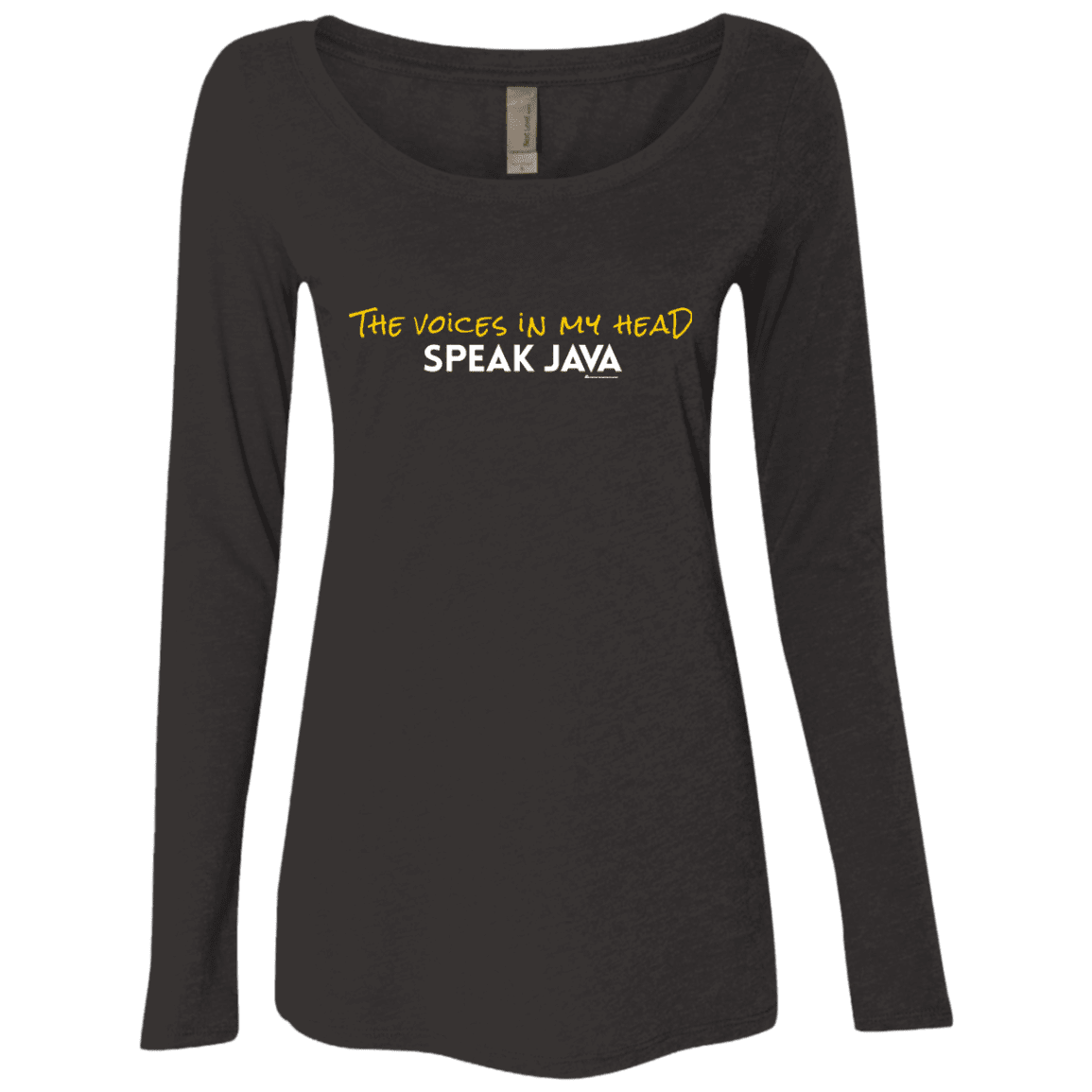 T-Shirts Vintage Black / Small The Voices In My Head Speak Java Women's Triblend Long Sleeve Shirt