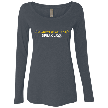 T-Shirts Vintage Navy / Small The Voices In My Head Speak Java Women's Triblend Long Sleeve Shirt