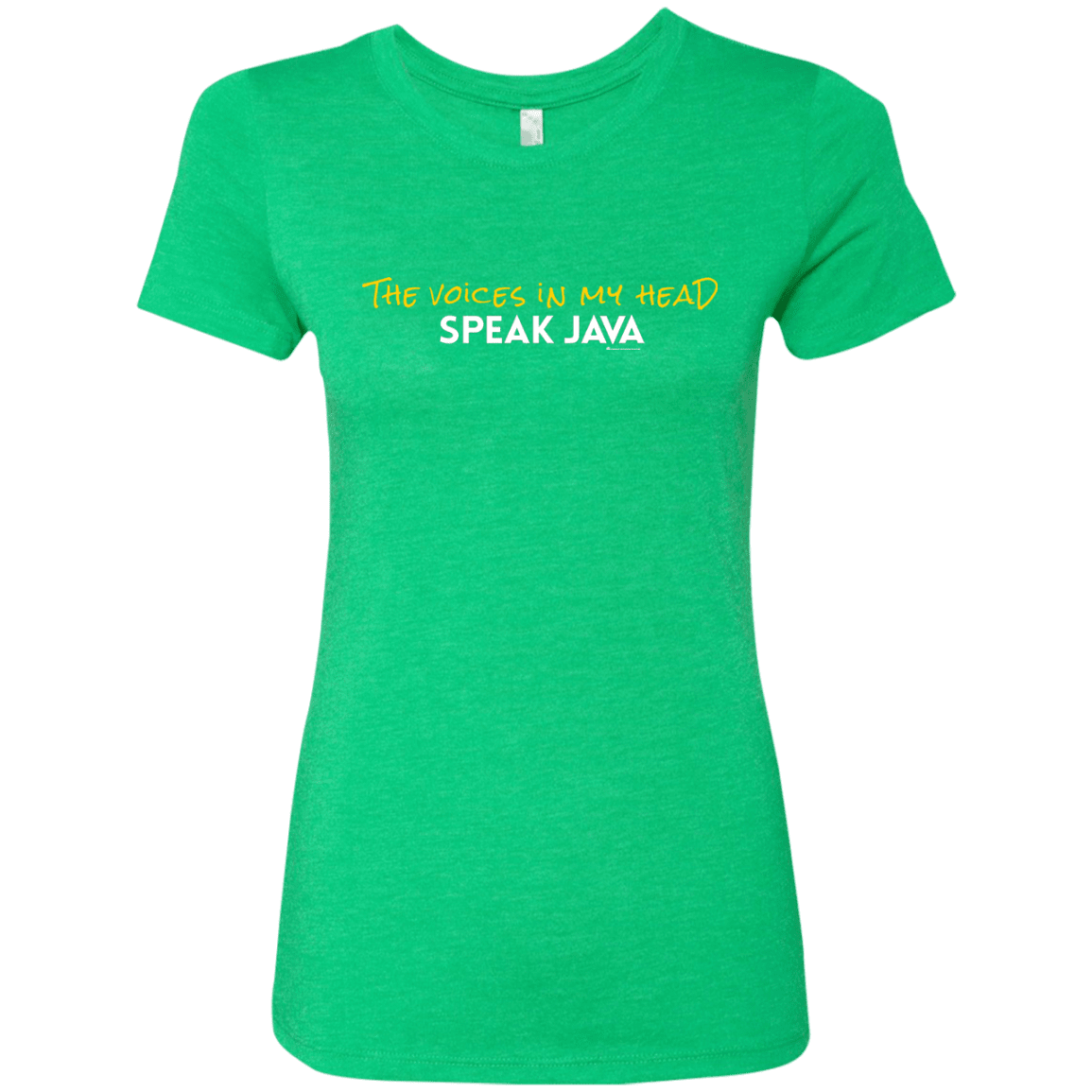 The Voices In My Head Speak Java Women's Triblend T-Shirt