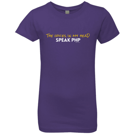 T-Shirts Purple Rush / YXS The Voices In My Head Speak PHP Girls Premium T-Shirt