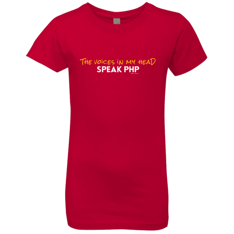 T-Shirts Red / YXS The Voices In My Head Speak PHP Girls Premium T-Shirt