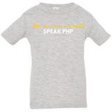 The Voices In My Head Speak PHP Infant Premium T-Shirt