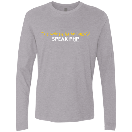 T-Shirts Heather Grey / Small The Voices In My Head Speak PHP Men's Premium Long Sleeve