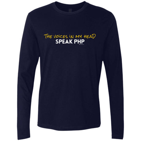 T-Shirts Midnight Navy / Small The Voices In My Head Speak PHP Men's Premium Long Sleeve