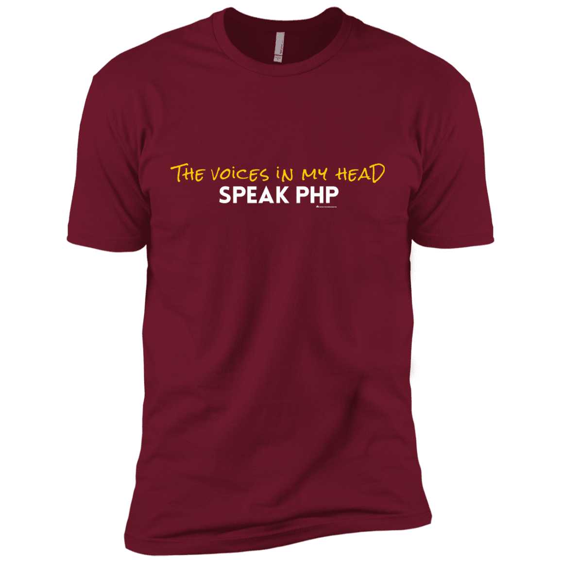 T-Shirts Cardinal / X-Small The Voices In My Head Speak PHP Men's Premium T-Shirt