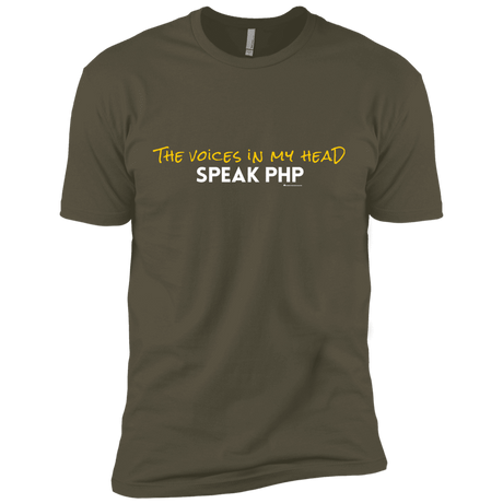 T-Shirts Military Green / X-Small The Voices In My Head Speak PHP Men's Premium T-Shirt