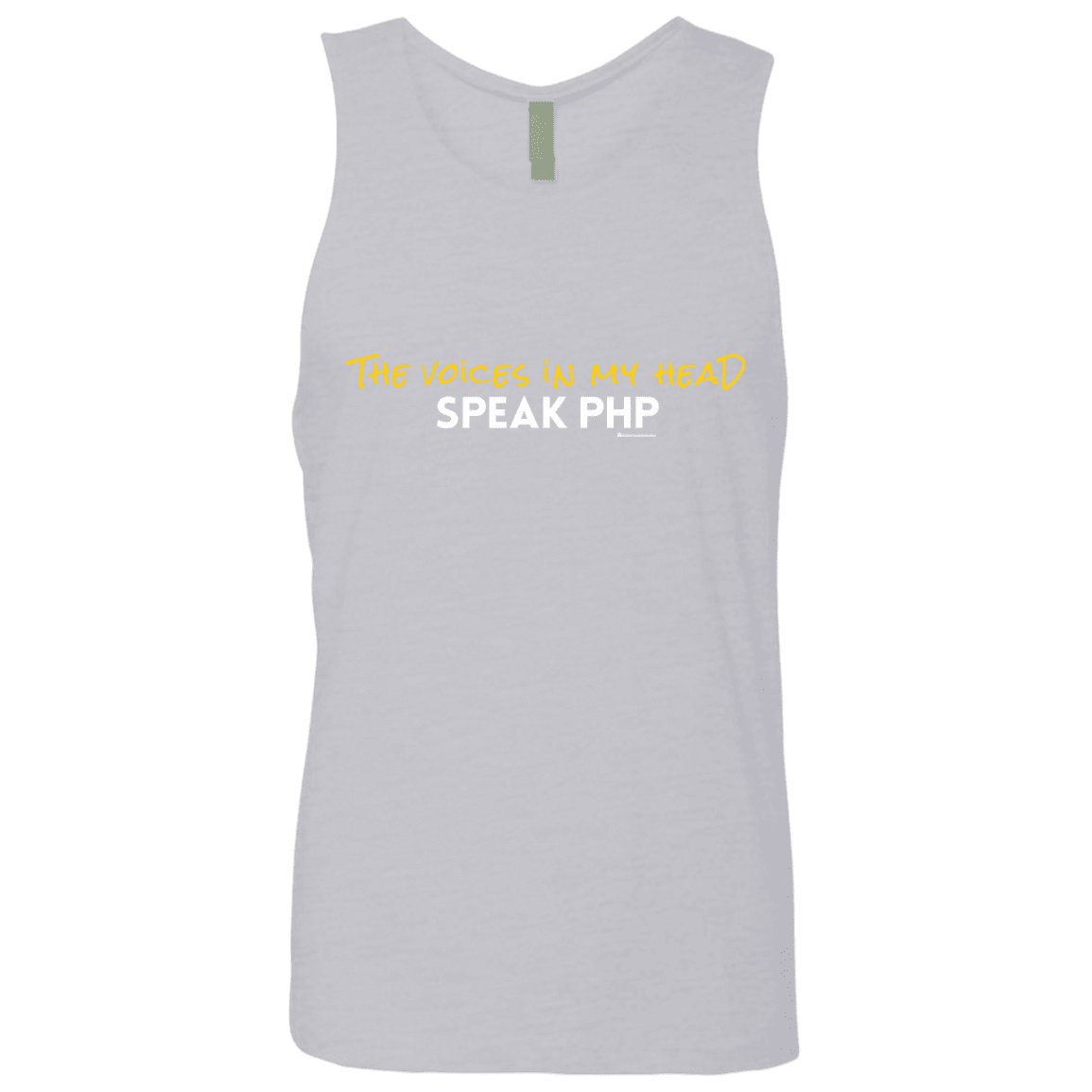 T-Shirts Heather Grey / Small The Voices In My Head Speak PHP Men's Premium Tank Top