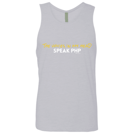 T-Shirts Heather Grey / Small The Voices In My Head Speak PHP Men's Premium Tank Top