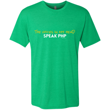 T-Shirts Envy / Small The Voices In My Head Speak PHP Men's Triblend T-Shirt