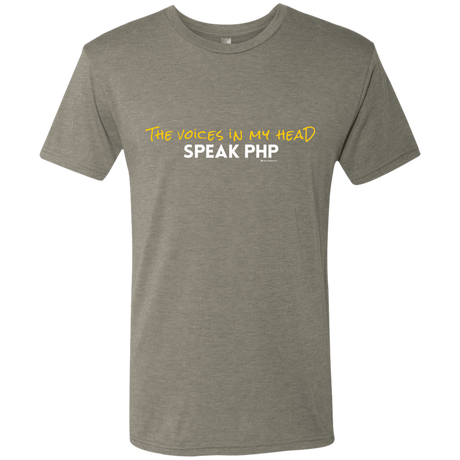 T-Shirts Venetian Grey / Small The Voices In My Head Speak PHP Men's Triblend T-Shirt