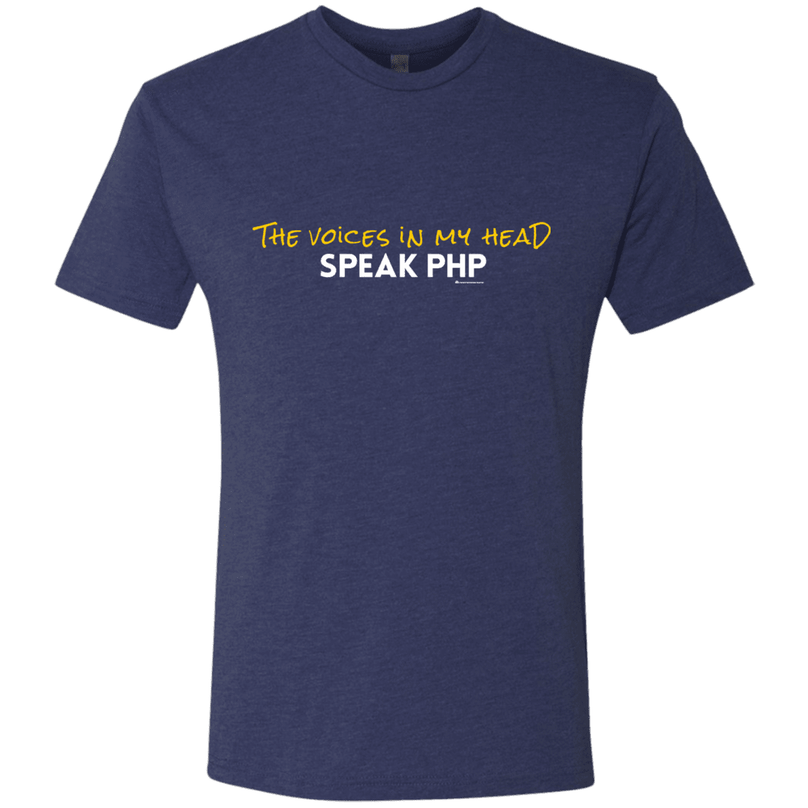 T-Shirts Vintage Navy / Small The Voices In My Head Speak PHP Men's Triblend T-Shirt