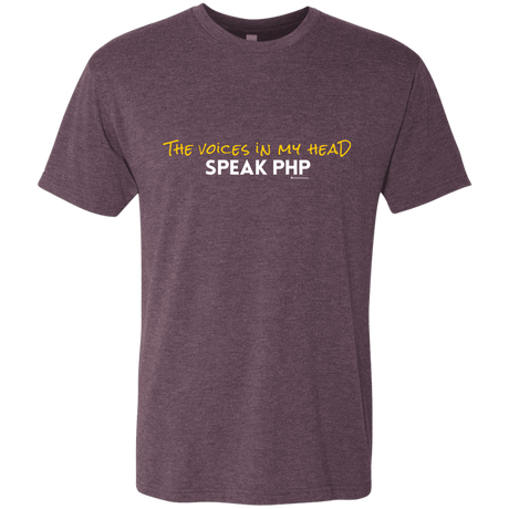 T-Shirts Vintage Purple / Small The Voices In My Head Speak PHP Men's Triblend T-Shirt