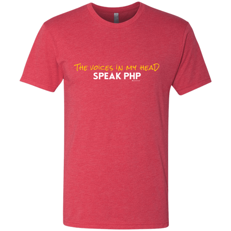 T-Shirts Vintage Red / Small The Voices In My Head Speak PHP Men's Triblend T-Shirt