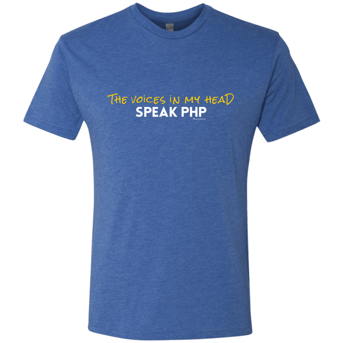 T-Shirts Vintage Royal / Small The Voices In My Head Speak PHP Men's Triblend T-Shirt