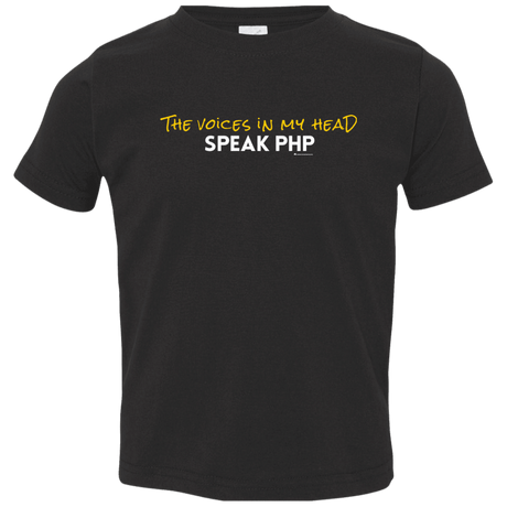 The Voices In My Head Speak PHP Toddler Premium T-Shirt