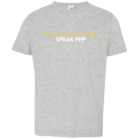 The Voices In My Head Speak PHP Toddler Premium T-Shirt