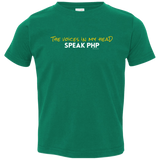 The Voices In My Head Speak PHP Toddler Premium T-Shirt