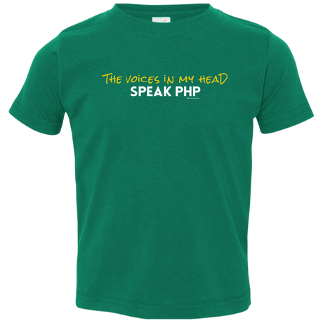 The Voices In My Head Speak PHP Toddler Premium T-Shirt