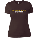 T-Shirts Dark Chocolate / X-Small The Voices In My Head Speak PHP Women's Premium T-Shirt