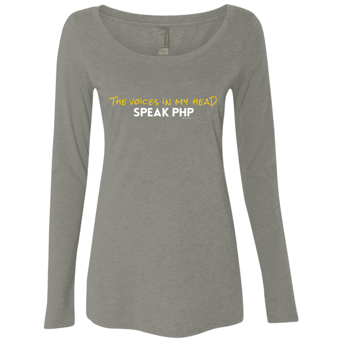 T-Shirts Venetian Grey / Small The Voices In My Head Speak PHP Women's Triblend Long Sleeve Shirt
