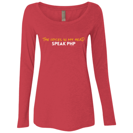 T-Shirts Vintage Red / Small The Voices In My Head Speak PHP Women's Triblend Long Sleeve Shirt