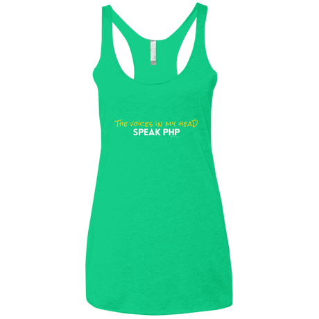 T-Shirts Envy / X-Small The Voices In My Head Speak PHP Women's Triblend Racerback Tank