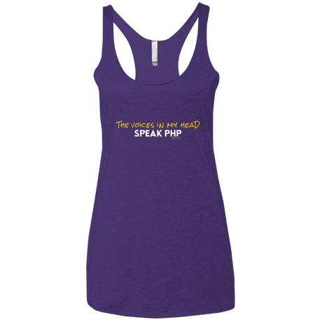 T-Shirts Purple Rush / X-Small The Voices In My Head Speak PHP Women's Triblend Racerback Tank