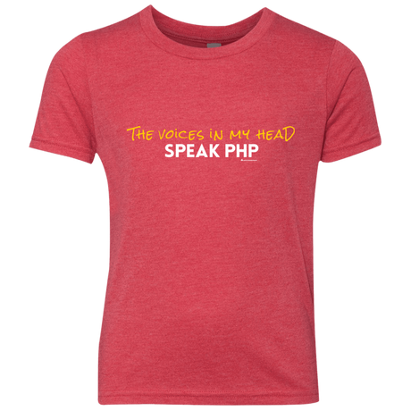 T-Shirts Vintage Red / YXS The Voices In My Head Speak PHP Youth Triblend T-Shirt