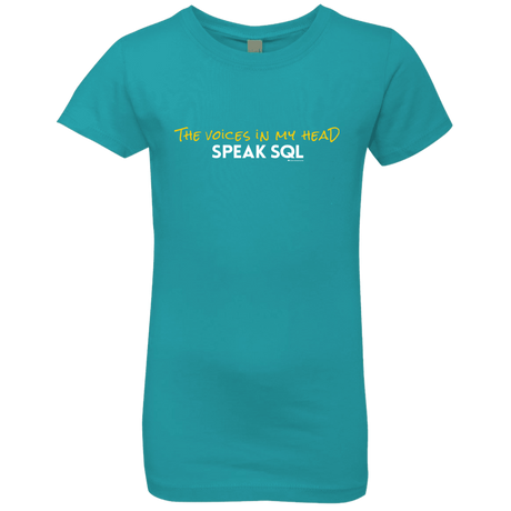 T-Shirts Tahiti Blue / YXS The Voices In My Head Speak SQL Girls Premium T-Shirt