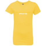 T-Shirts Vibrant Yellow / YXS The Voices In My Head Speak SQL Girls Premium T-Shirt