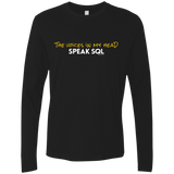 T-Shirts Black / Small The Voices In My Head Speak SQL Men's Premium Long Sleeve