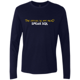 T-Shirts Midnight Navy / Small The Voices In My Head Speak SQL Men's Premium Long Sleeve