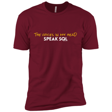 T-Shirts Cardinal / X-Small The Voices In My Head Speak SQL Men's Premium T-Shirt