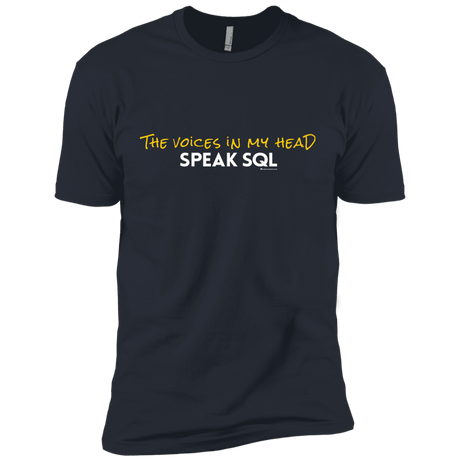 T-Shirts Indigo / X-Small The Voices In My Head Speak SQL Men's Premium T-Shirt