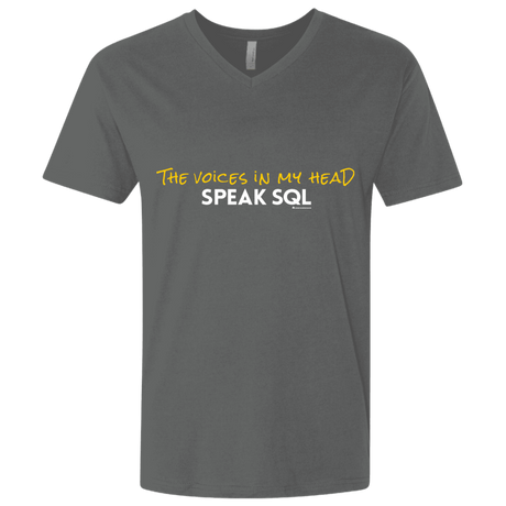 T-Shirts Heavy Metal / X-Small The Voices In My Head Speak SQL Men's Premium V-Neck