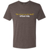 The Voices In My Head Speak SQL Men's Triblend T-Shirt