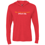T-Shirts Vintage Red / X-Small The Voices In My Head Speak SQL Triblend Long Sleeve Hoodie Tee
