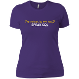 T-Shirts Purple Rush/ / X-Small The Voices In My Head Speak SQL Women's Premium T-Shirt