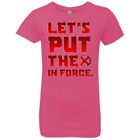 T-Shirts Hot Pink / YXS The X In Force Girls Premium T-Shirt