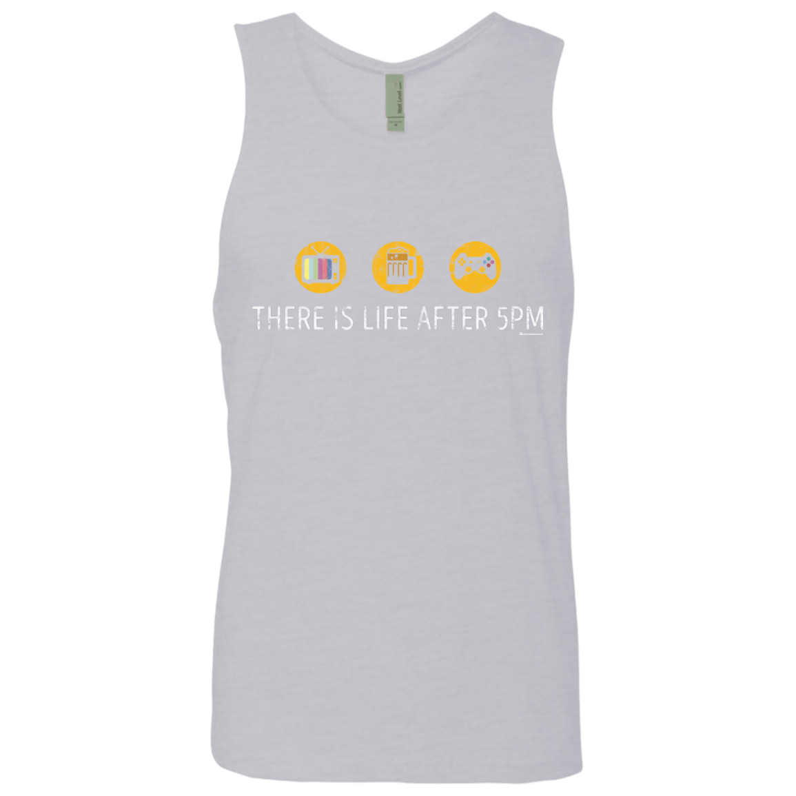 T-Shirts Heather Grey / Small There Is Life After 5PM Men's Premium Tank Top