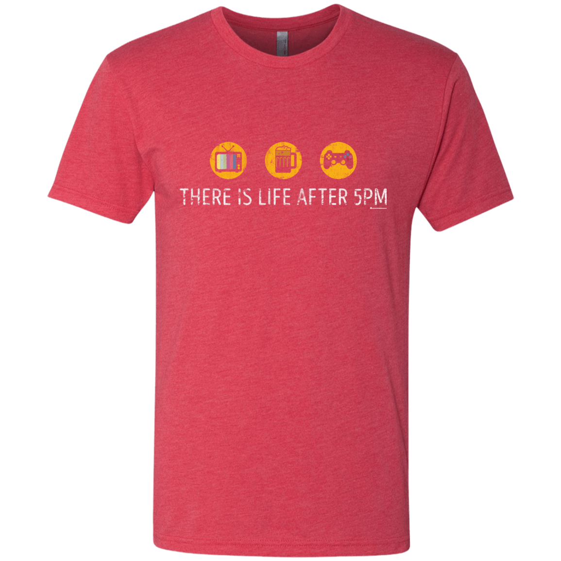 T-Shirts Vintage Red / Small There Is Life After 5PM Men's Triblend T-Shirt