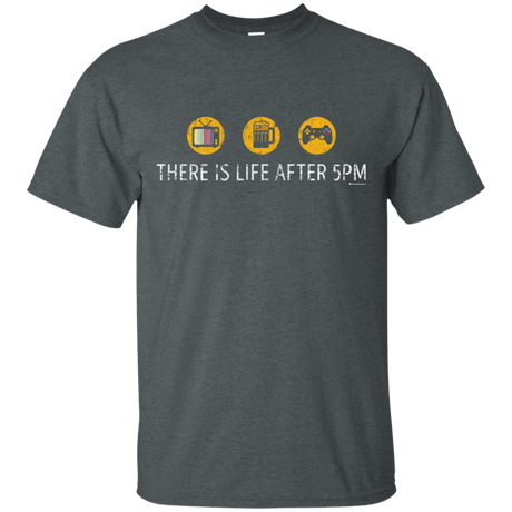 T-Shirts Dark Heather / Small There Is Life After 5PM T-Shirt