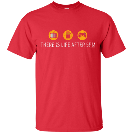 T-Shirts Red / Small There Is Life After 5PM T-Shirt