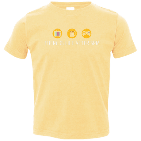 T-Shirts Butter / 2T There Is Life After 5PM Toddler Premium T-Shirt