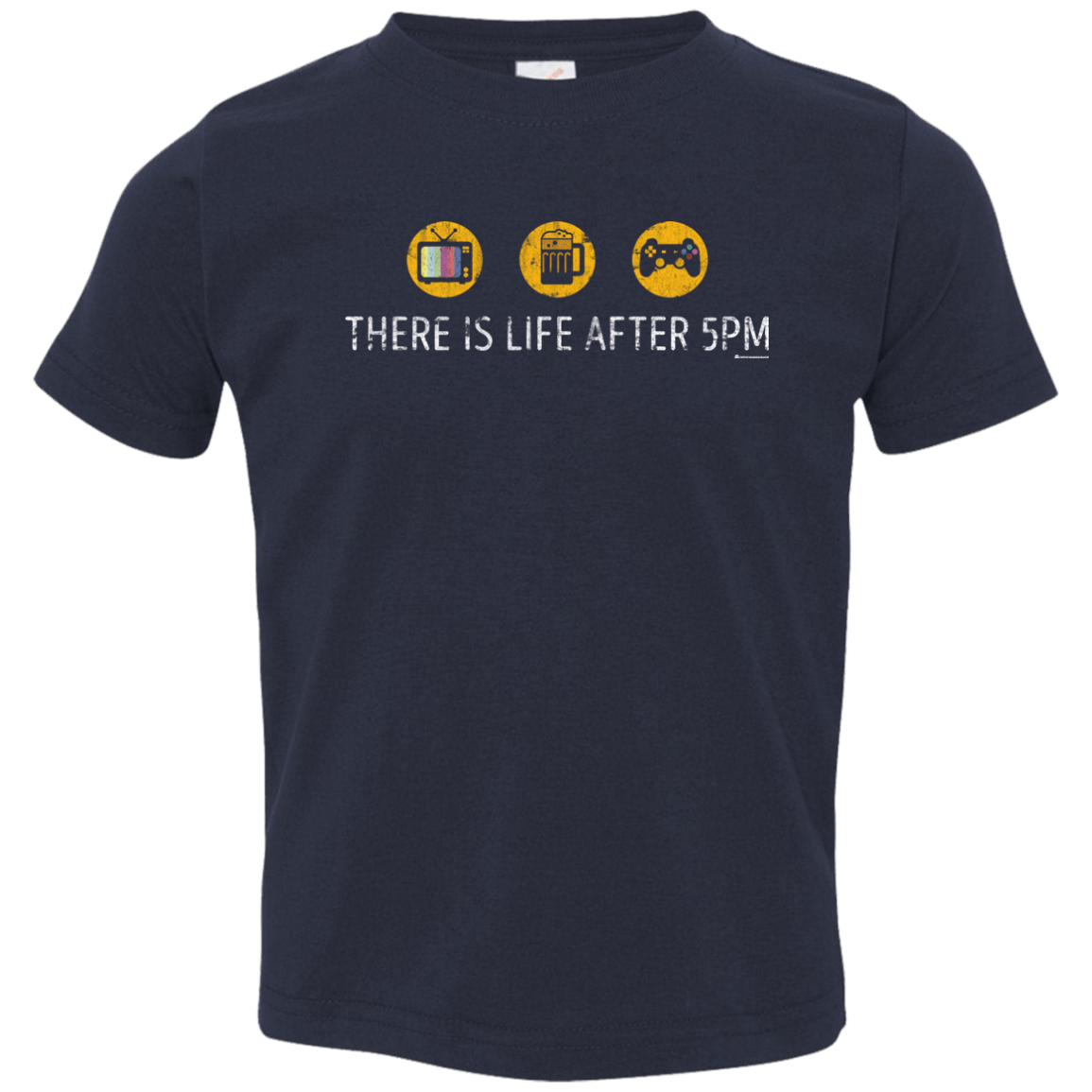 T-Shirts Navy / 2T There Is Life After 5PM Toddler Premium T-Shirt