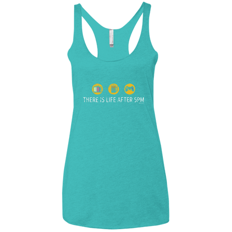 T-Shirts Tahiti Blue / X-Small There Is Life After 5PM Women's Triblend Racerback Tank