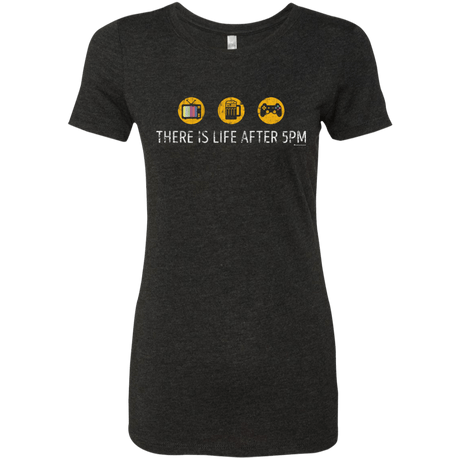 T-Shirts Vintage Black / Small There Is Life After 5PM Women's Triblend T-Shirt