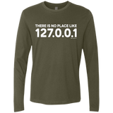 T-Shirts Military Green / Small There Is No Place Like 127.0.0.1 Men's Premium Long Sleeve