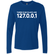 T-Shirts Royal / Small There Is No Place Like 127.0.0.1 Men's Premium Long Sleeve